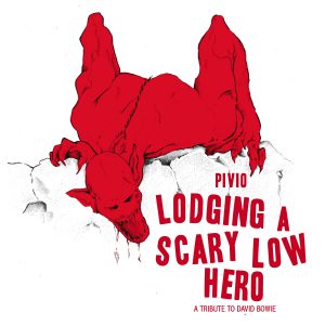 pivio lodging a scary low