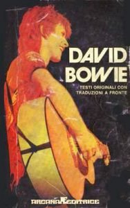 01 David Bowie Paolo Giaccio arcana 1974 libri su david Bowie