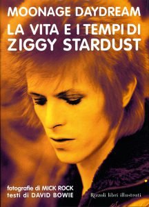 Moonage Daydream Bowie Mick Rock Rizzoli Libri su david Bowie