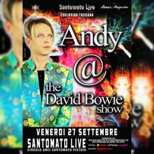 andy david bowie show appuntamenti tributo settembre 2019