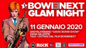 Bowienext Glamnight Roma eventi gennaio 2020 david bowie