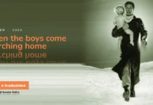 When the Boys come Marching Home | Testo e Traduzione when the boys come marching home bowie traduzione testo