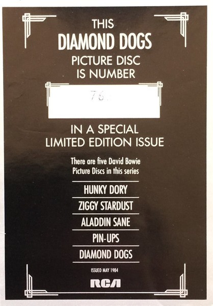 Diamond Dogs: ululati dal futuro 113 Diamond Dogs, picture disc del 1984: il cartoncino numerato