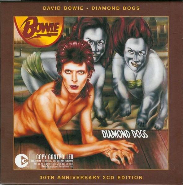 Diamond Dogs: ululati dal futuro 127 Diamond Dogs, edizione del trentennale in due CD, EMI 2004